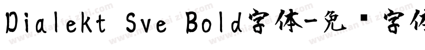 Dialekt Sve Bold字体字体转换